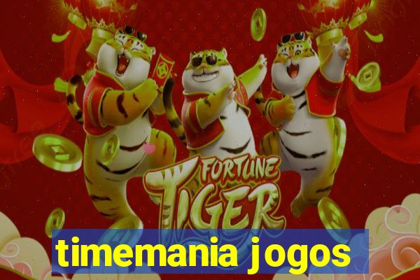 timemania jogos